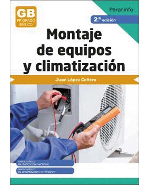 Imagen 0 de Montaje de equipos de climatización 2.ª edición: CFGB  (Tapa blanda)