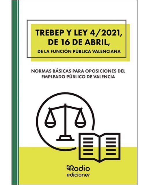 Imagen 0 de TREBEP y Ley 4 2021, de 16 de abril, de la Función Pública Valenciana  (Tapa blanda)