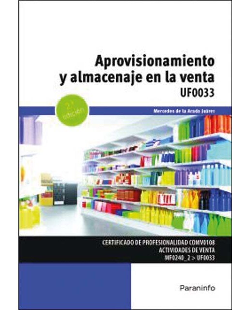 Aprovisionamiento y almacenaje en la venta (Capa mole) 1