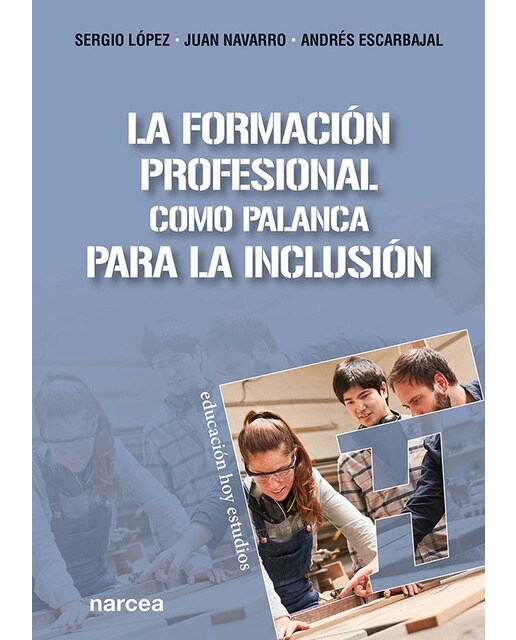 Imagen 0 de La Formación Profesional como palanca para la inclusión