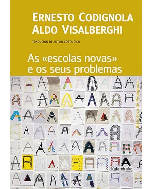 As "escolas novas" e os seus problemas (Capa mole) 1
