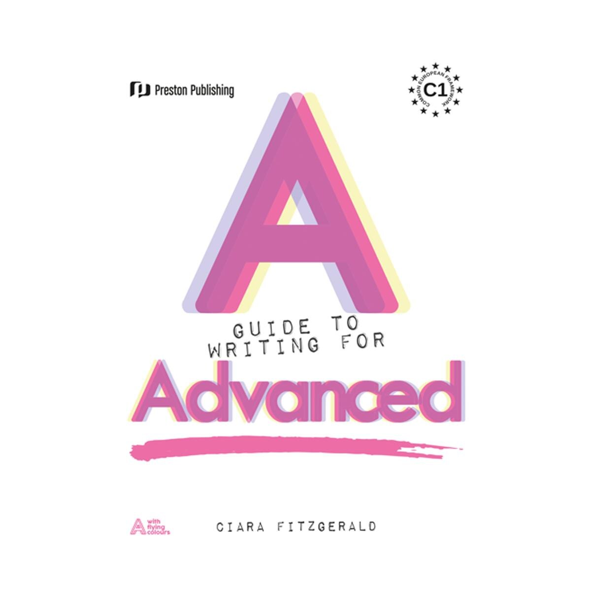 Imagen 0 de A guide to writing for advanced