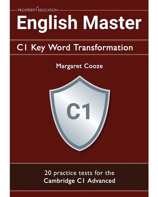 English master: c1 key word transformation/20 prac 1
