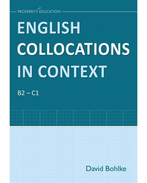 English collocations in context.student book b2-c 1