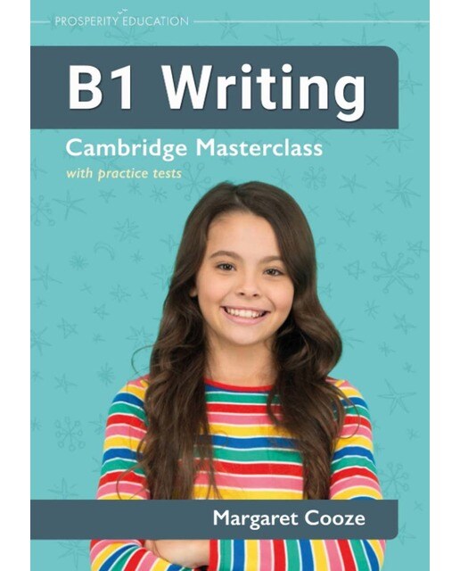 B1 writing: cambridge masterclass with practice pa 1
