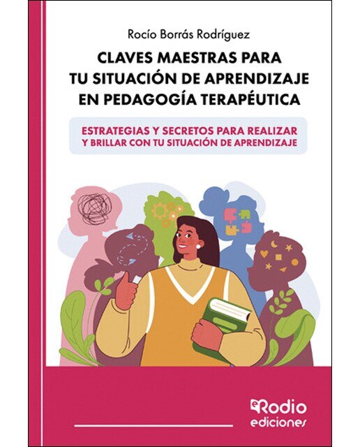 Imagen 0 de Claves Maestras para tu Situación de Aprendizaje en Pedagogía Terapéutica (Tapa blanda)