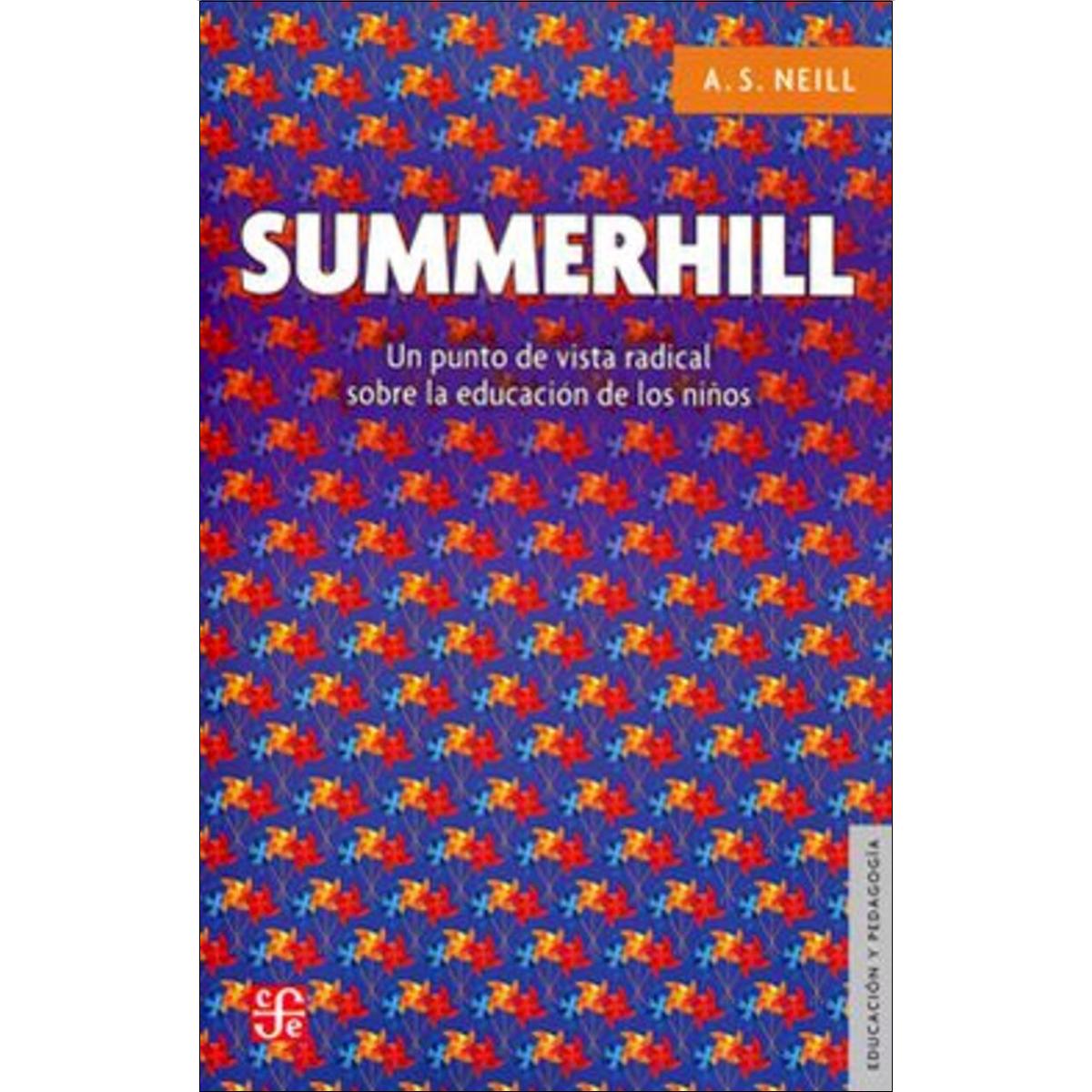 Summerhill - un punto de vista radical sobre la ed 1