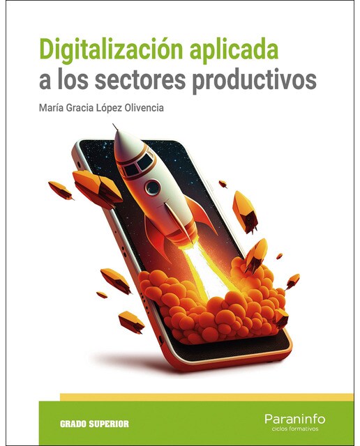 Digitalización aplicada a los sectores productivos