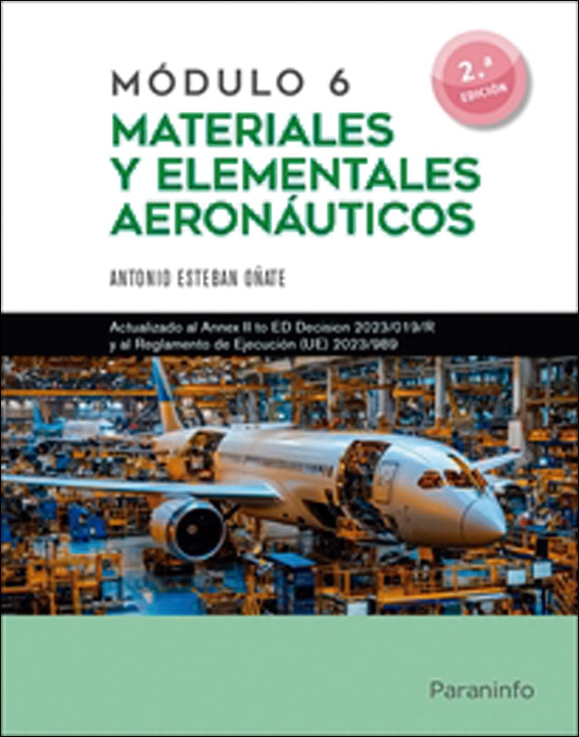 Módulo 6. Materiales Y Elementales Aeronáuticos 2.ª Edición