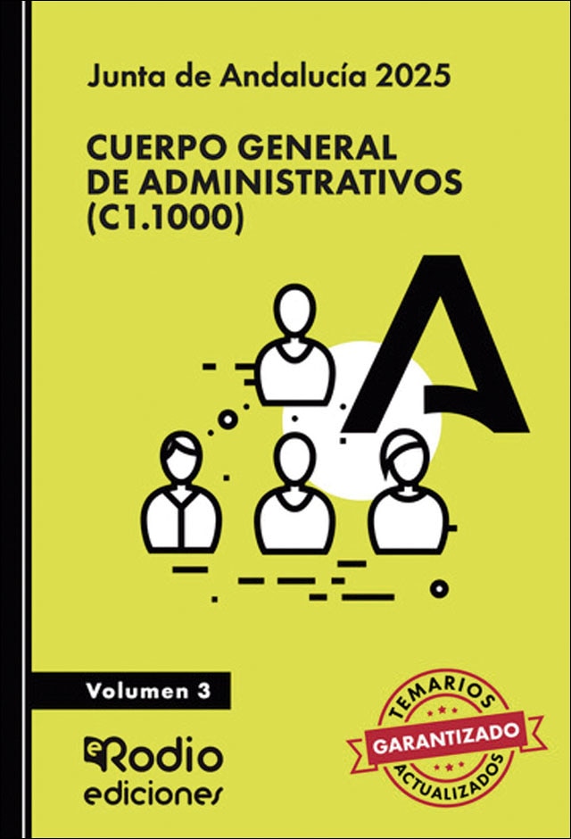Cuerpo General de Administrativos (C1.1000). Junta de Andalucía 2025. Volumen 3 (Capa mole) 1