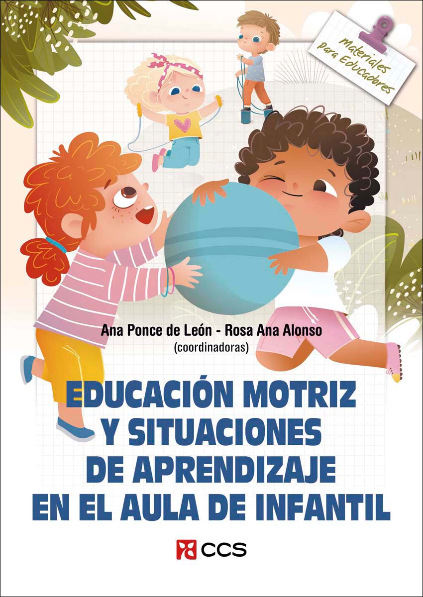 Imagem 0 de Educación motriz y situaciones de aprendizaje en el aula de Infantil (Capa mole)