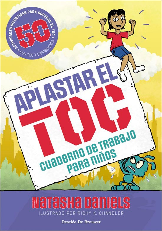 Aplastar el TOC. Cuaderno de trabajo para niños (Capa mole com abas) 1