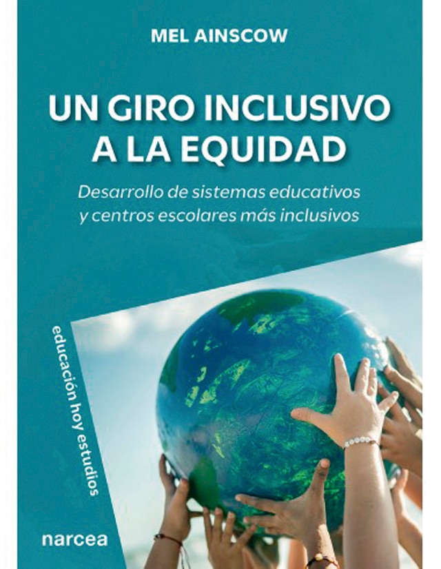 Imagem 0 de Un giro inclusivo a la equidad: Desarrollo de sistemas educativos y centros escolares más inclusivos
