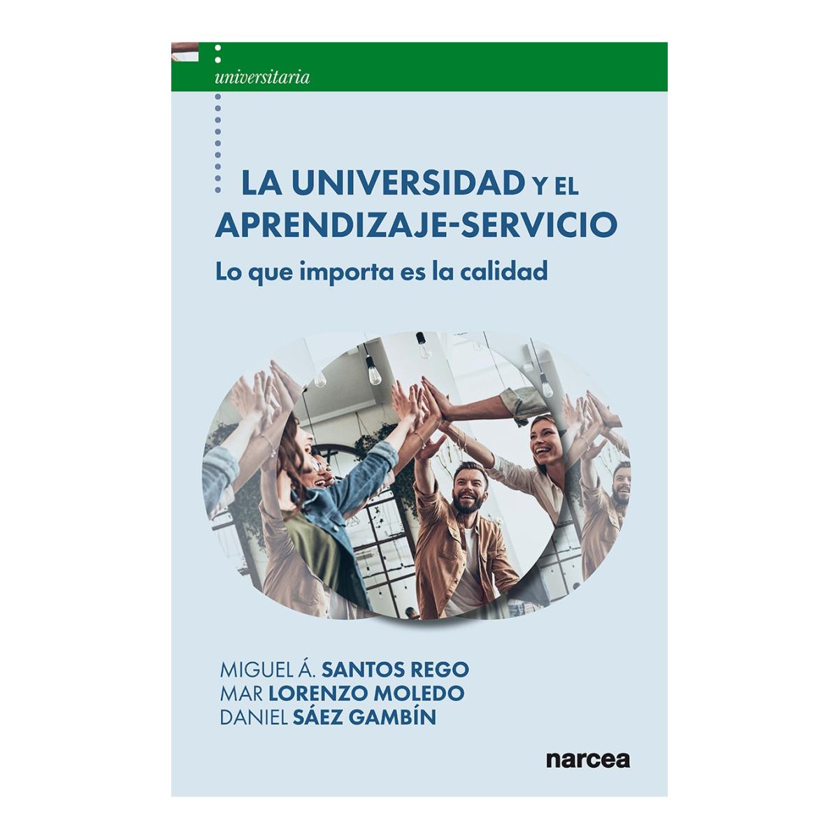 Imagem 0 de La Universidad y el Aprendizaje-Servicio: Lo que importa es la calidad