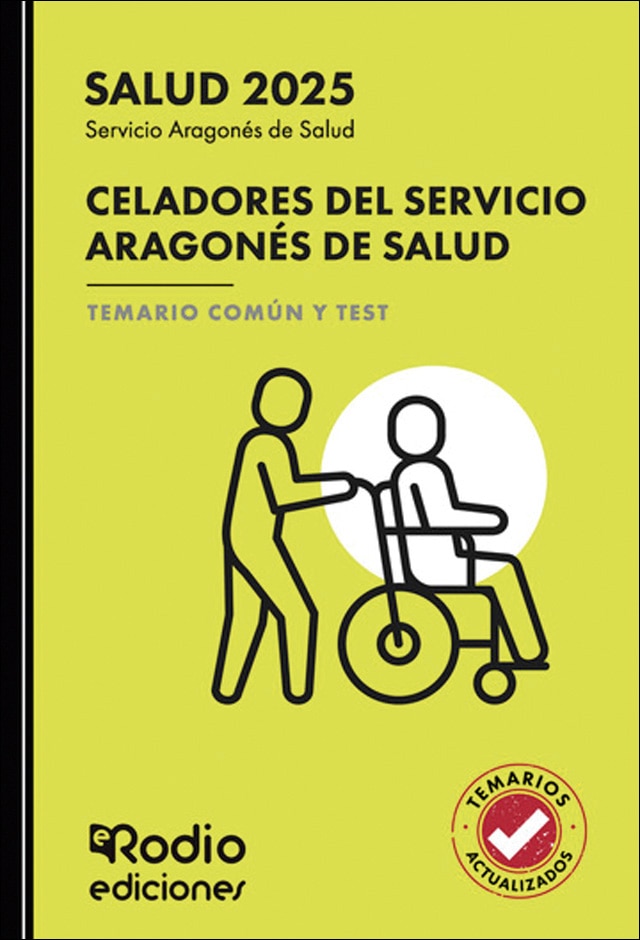 Celadores del Servicio Aragonés de Salud. Temario Común y Test (Capa mole) 1