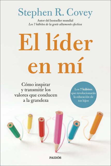 Imagem 0 de El líder en mí: Cómo inspirar y transmitir los valores que conducen a la grandeza (Capa mole com abas)