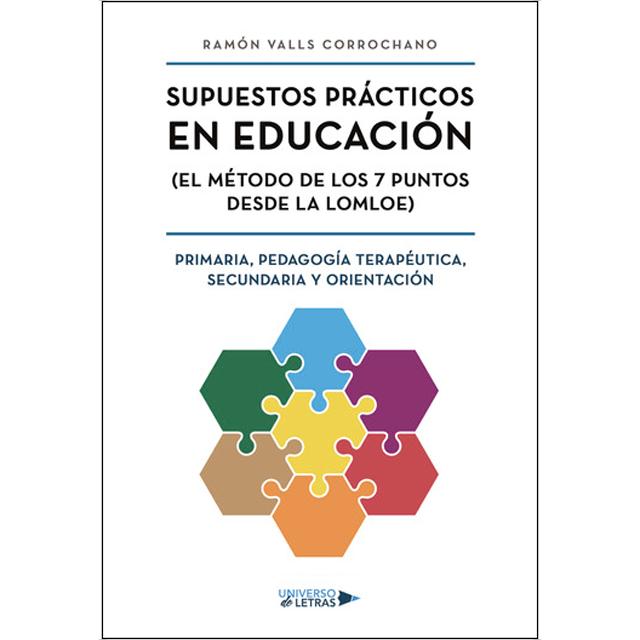 Imagem 0 de Supuestos Prácticos en Educación (El método de los 7 puntos desde la LOMLOE) Primaria, Pedagogía Terapéutica, Secundaria y Orientación (Capa mole)