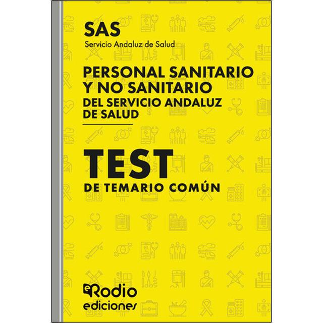 Imagem 0 de Personal Sanitario y No Sanitario del Servicio Andaluz de Salud. SAS 2025. Test del Temario Común (Capa mole)