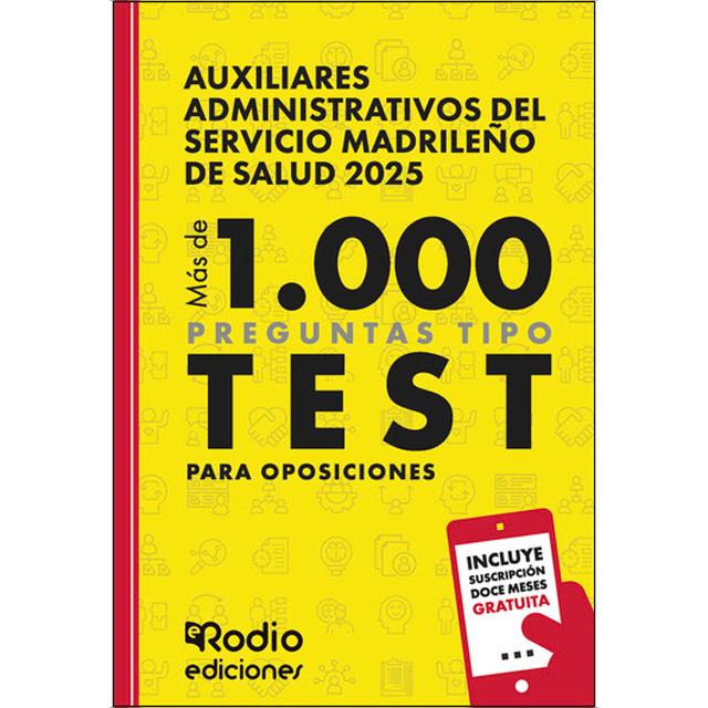 Auxiliares Administrativos del Servicio Madrileño de  Salud 2025. Más de 1.000 preguntas Tipo Test para oposiciones (Capa mole) 1