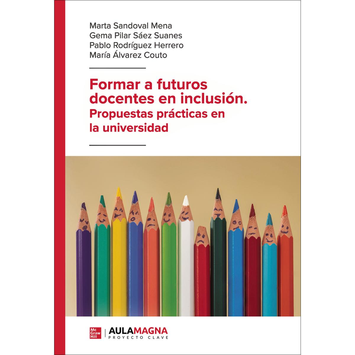 Formar a futuros docentes en inclusión. Propuestas prácticas en la universidad (Capa mole) 1