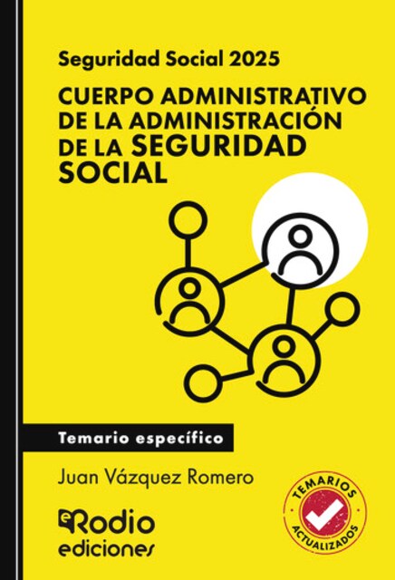 Imagem 0 de Seguridad Social 2025. Cuerpo Administrativo de la Administración de la Seguridad Social. Temario específico (Capa mole)