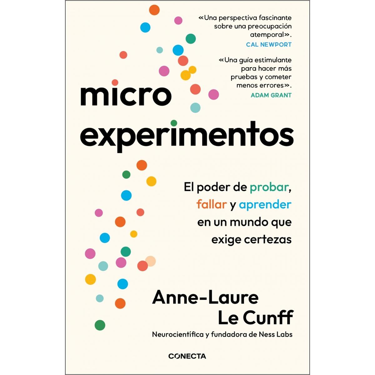 Microexperimentos: El poder de probar, fallar y aprender en un mundo que exige certezas (Capa mole) 1