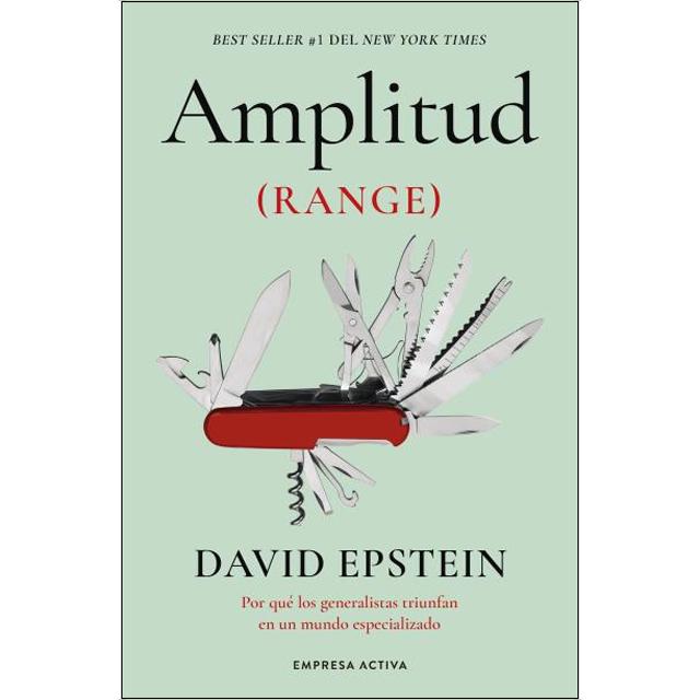 Amplitud (Range): Por qué los generalistas triunfan en un mundo especializado (Capa mole) 1