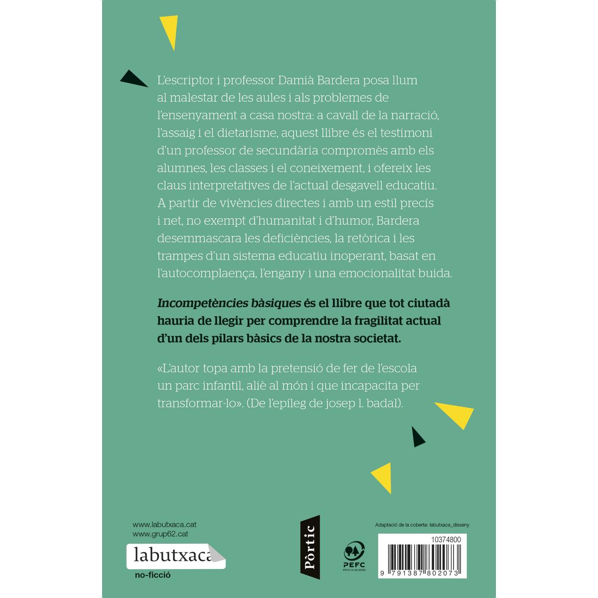 Incompetències bàsiques: Crònica d'un desgavell educatiu (Bolso) 2
