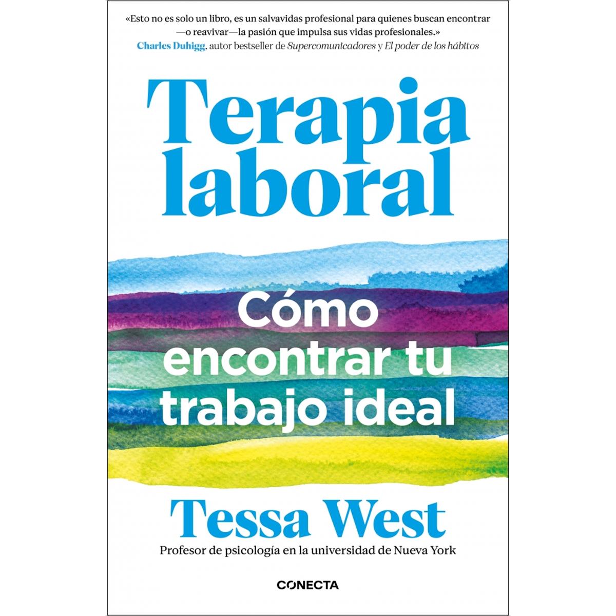 Terapia laboral: Cómo encontrar tu trabajo ideal (Capa mole) 1