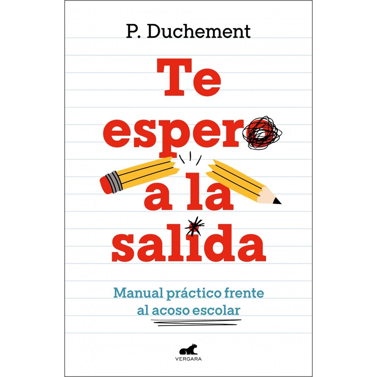 Imagem 0 de Te espero a la salida: Manual práctico frente al acoso escolar (Capa mole)