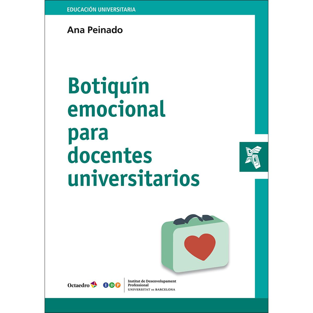 Botiquín emocional para docentes universitarios (Capa mole com abas) 1