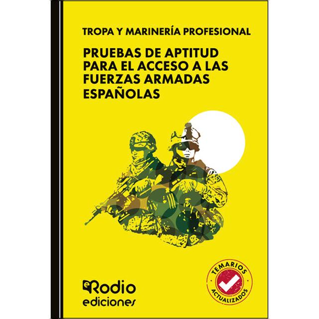 TROPA Y MARINERÍA PROFESIONAL. Pruebas de aptitud para el acceso a las Fuerzas Armadas Españolas (Capa mole) 1