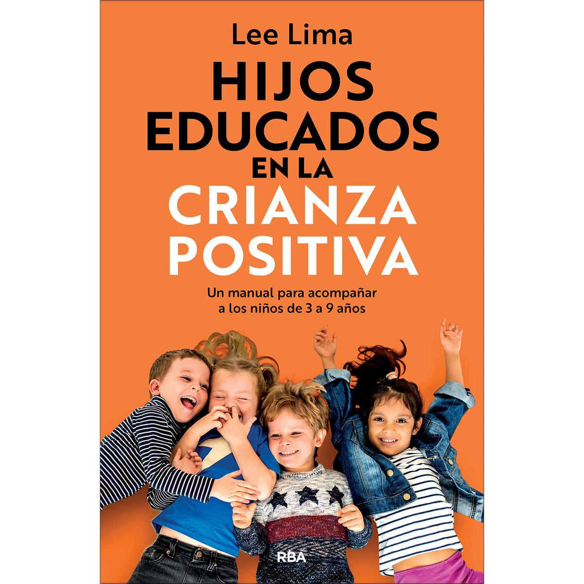 Hijos educados en la crianza positiva (Capa mole) 1