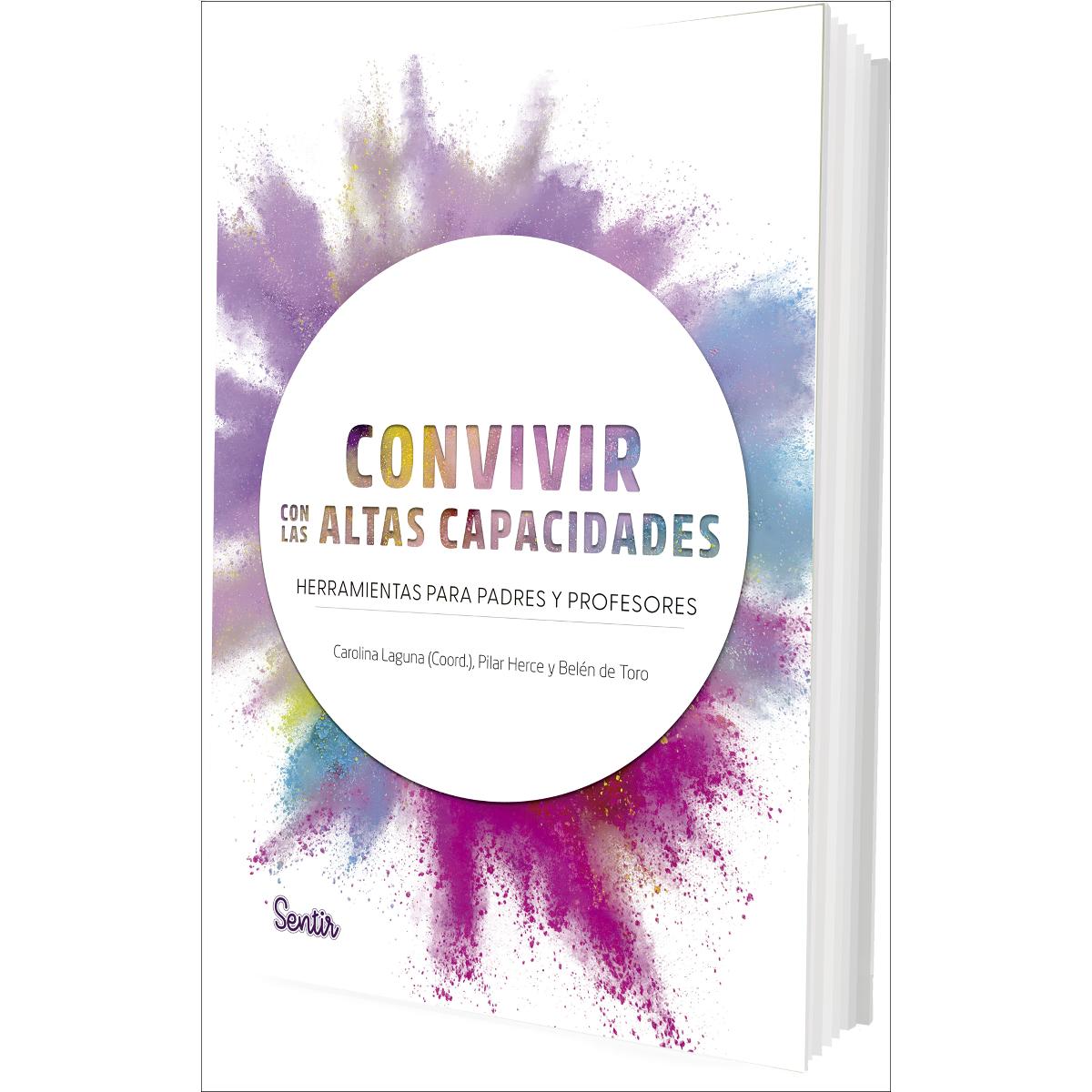 Imagem 0 de Convivir con las Altas Capacidades: Herramientas para padres y profesores (Capa mole)