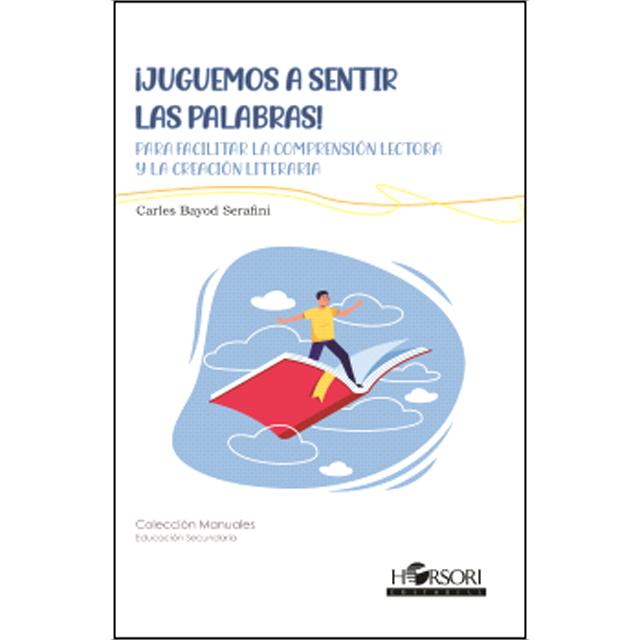 ¡juguemos a sentir las palabras! 1