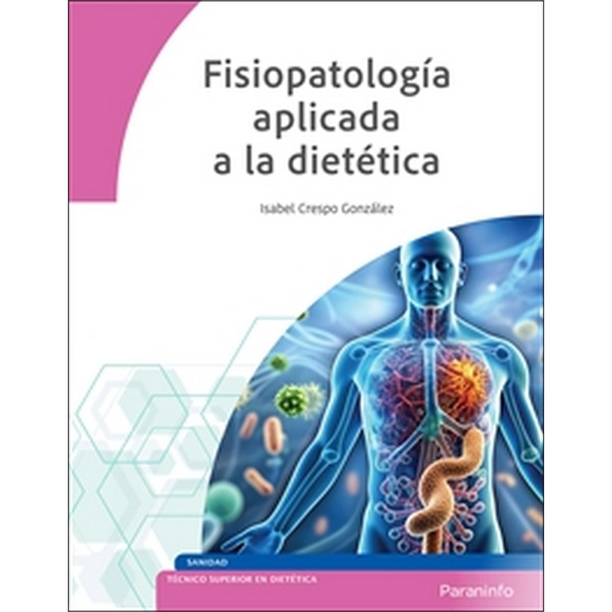 Fisiopatología aplicada a la dietética