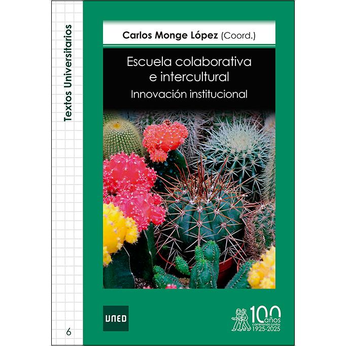 Imagem 0 de Escuela colaborativa e intercultural. Innovación institucional