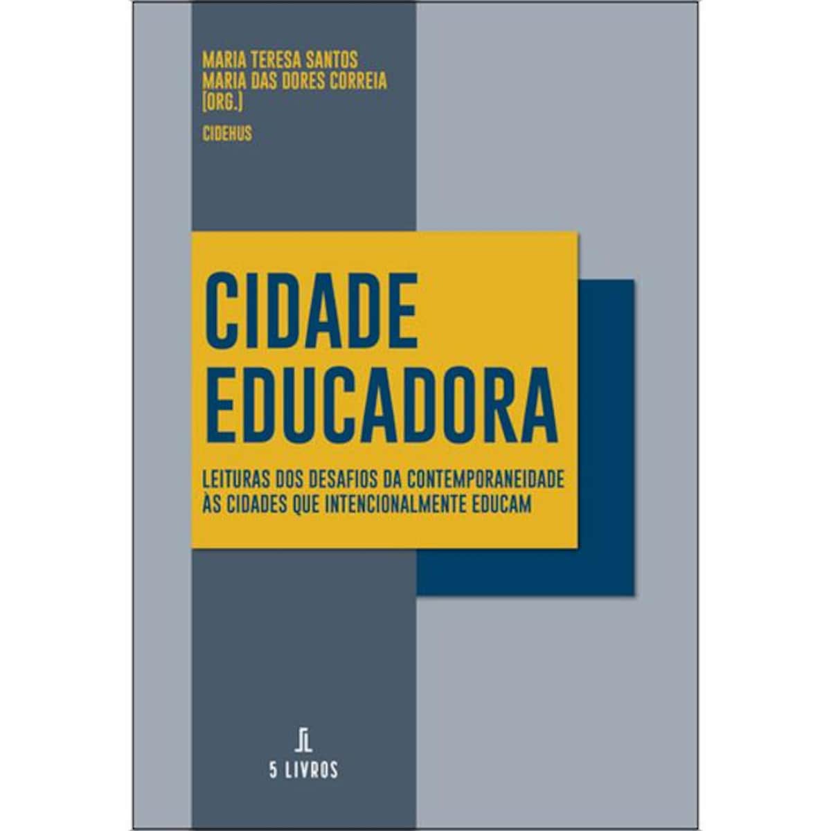 Cidade educadora 1