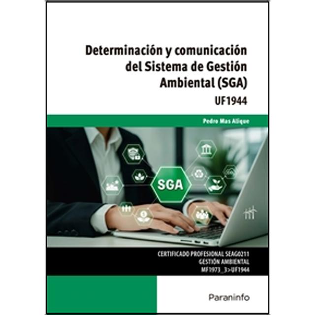 Determinación y comunicación del Sistema de Gestión Ambiental (SGA) (Capa mole) 1