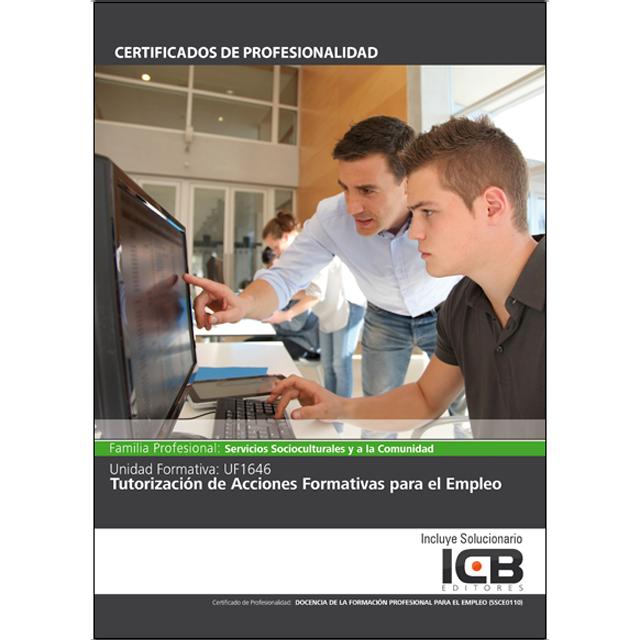 Uf1646: Tutorización de Acciones Formativas para el Empleo (Capa mole) 1