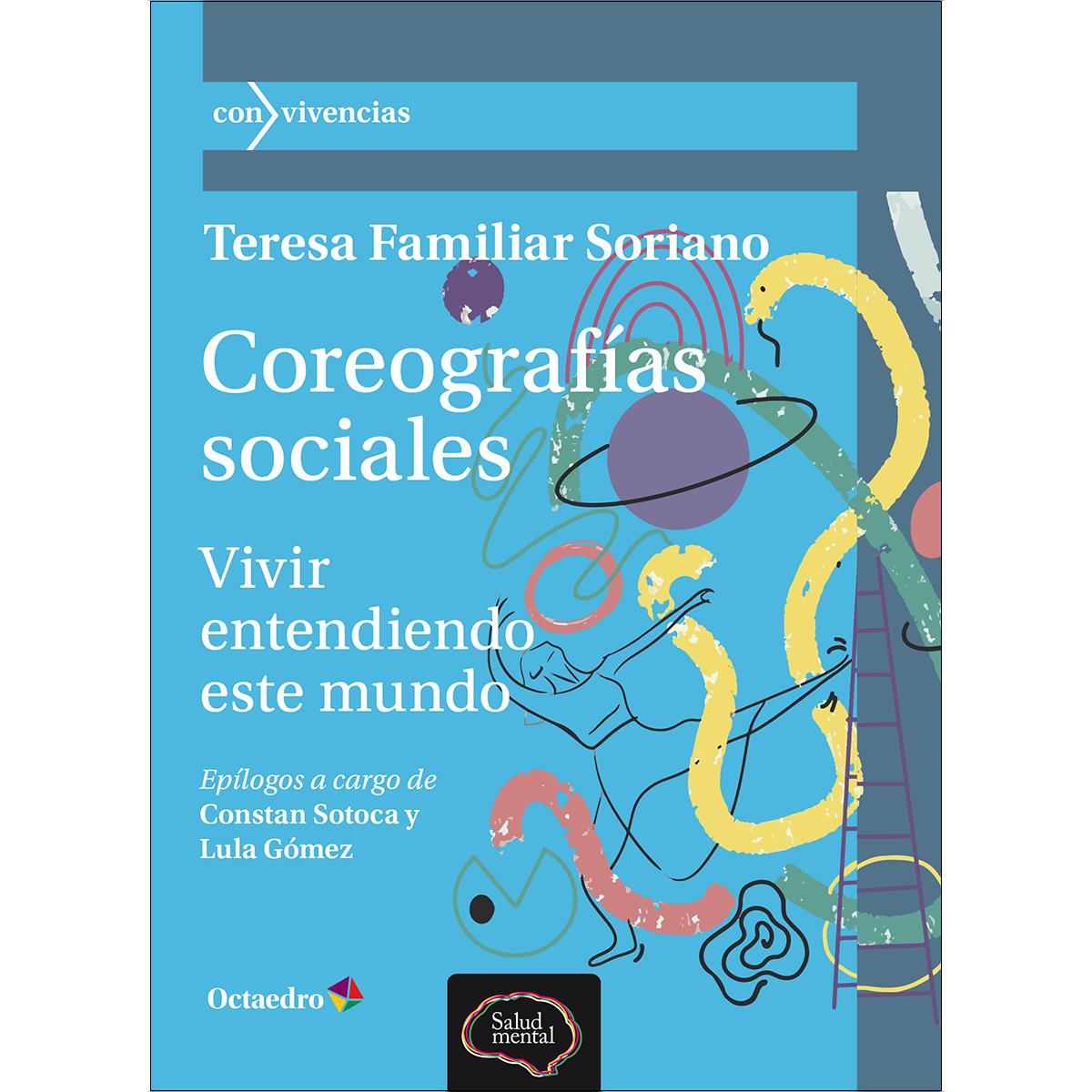 Coreografías sociales: Vivir entendiendo este mundo (Capa mole com abas) 1