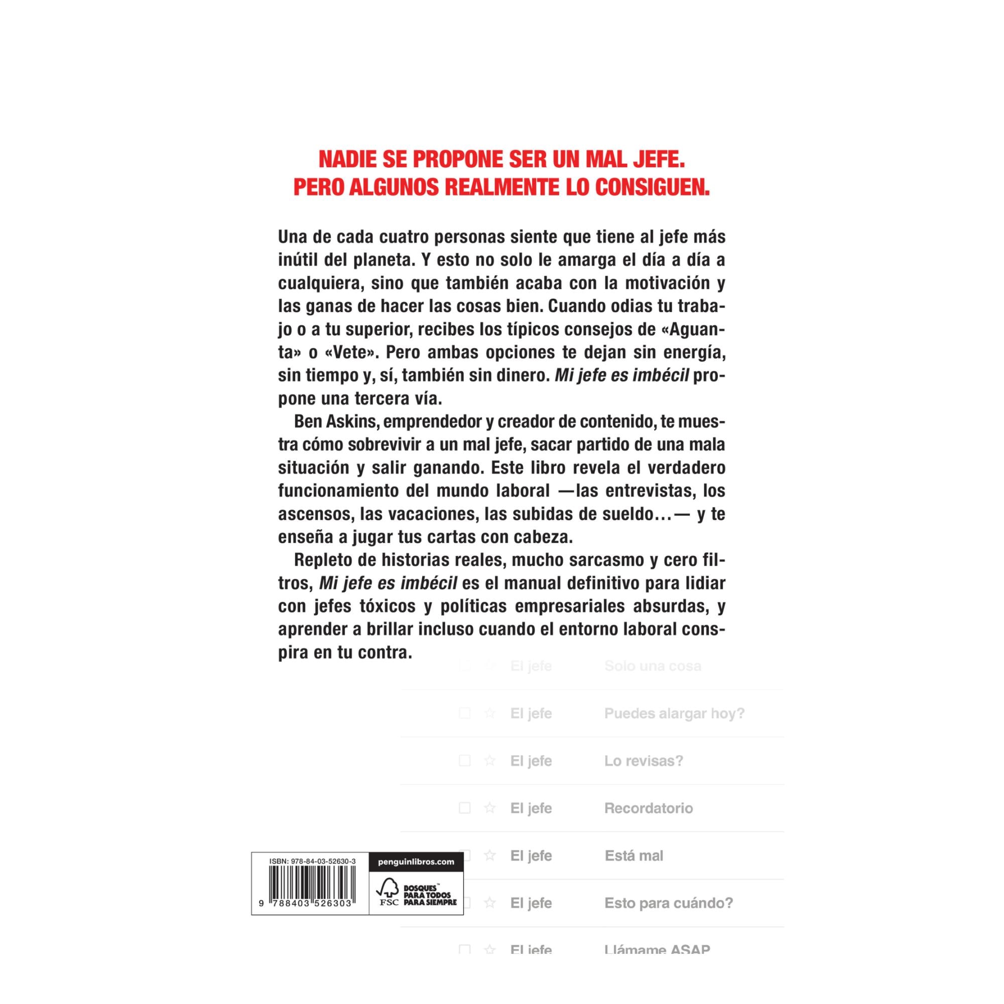 Mi jefe es imbécil: Estrategias para sobrevivir (y prosperar) en cualquier entorno laboral (Capa mole) 2