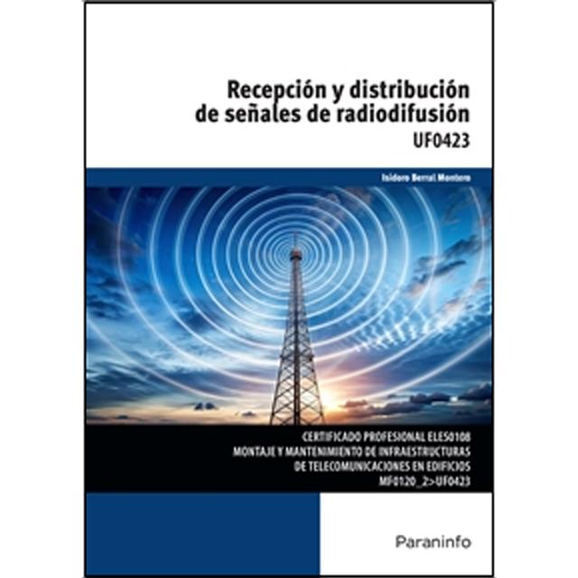 Recepción y distribución de señales de radiodifusión (Capa mole) 1