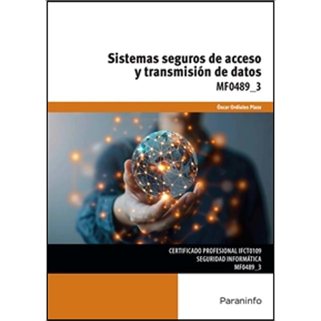 Sistemas seguros de acceso y transmisión de datos (Capa mole) 1