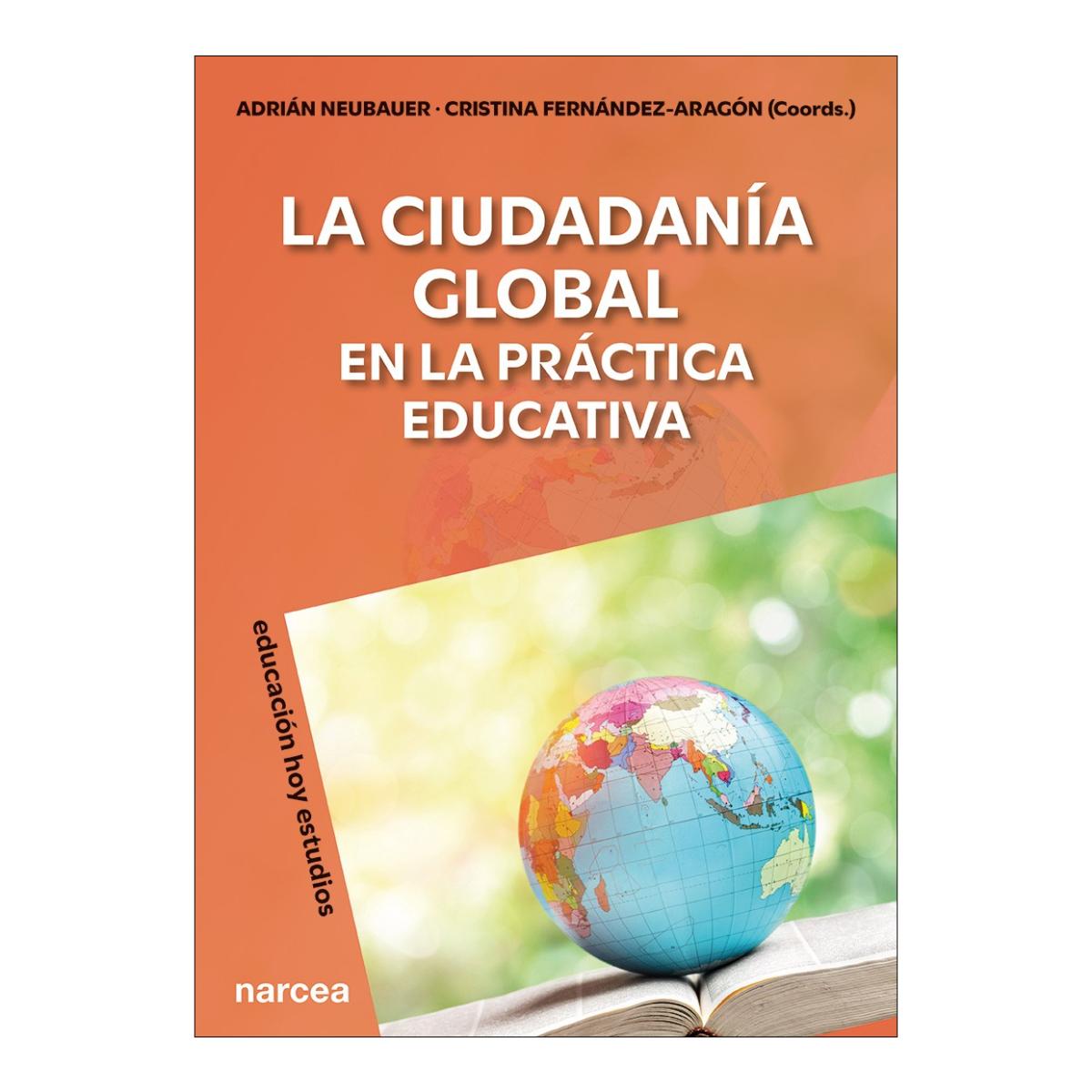 La ciudadanía global en la práctica educativa 1