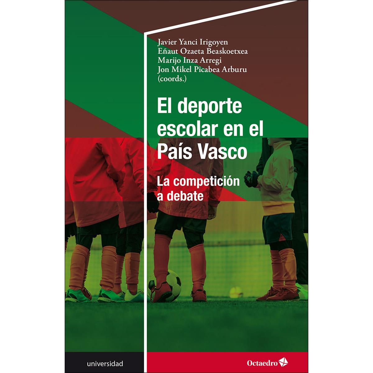 El deporte escolar en el País Vasco: La competición a debate 1