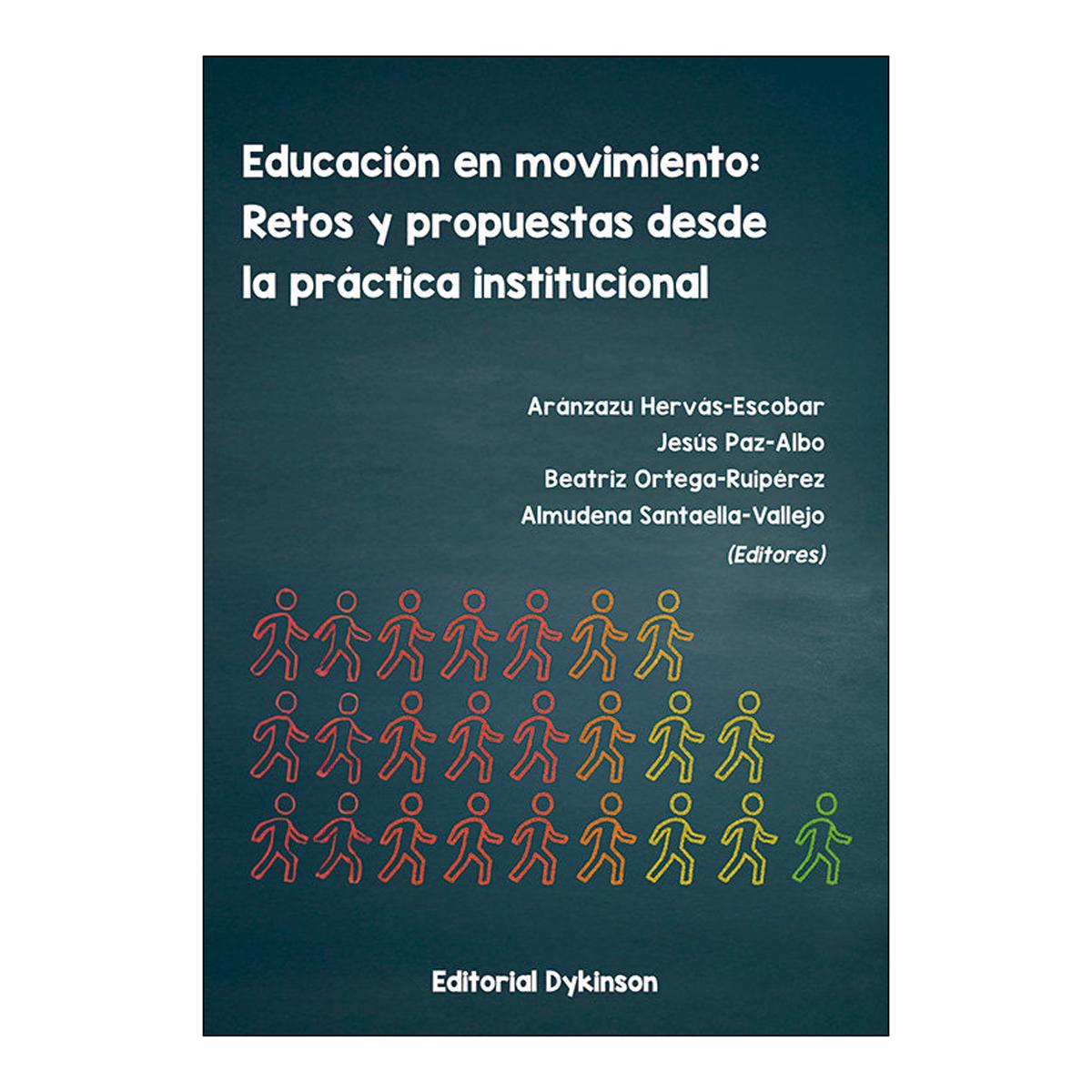 Educación en movimiento: Retos y propuestas desde la práctica institucional 1
