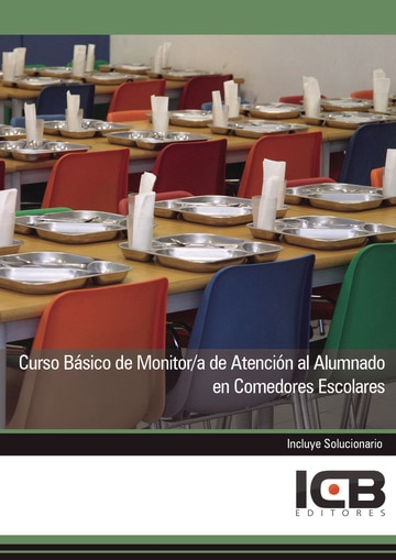 Curso Básico de Monitor/a de Atención al Alumnado en Comedores Escolares (Capa mole) 1