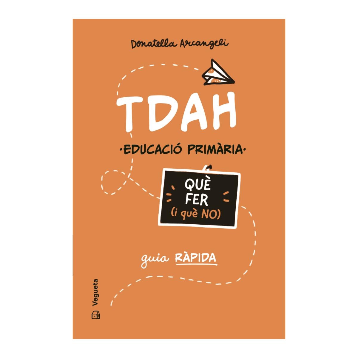 Imagem 0 de TDAH. Què fer (i què no) (Capa dura)