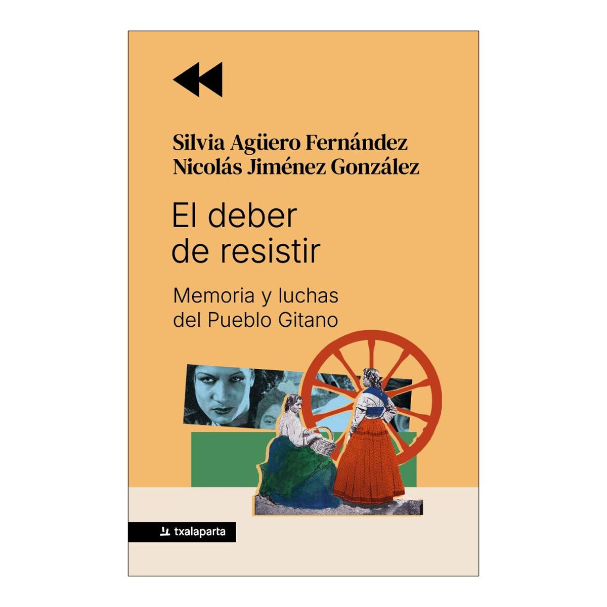 Imagem 0 de El deber de resistir: Memoria y luchas del Pueblo Gitano (Capa mole com abas)